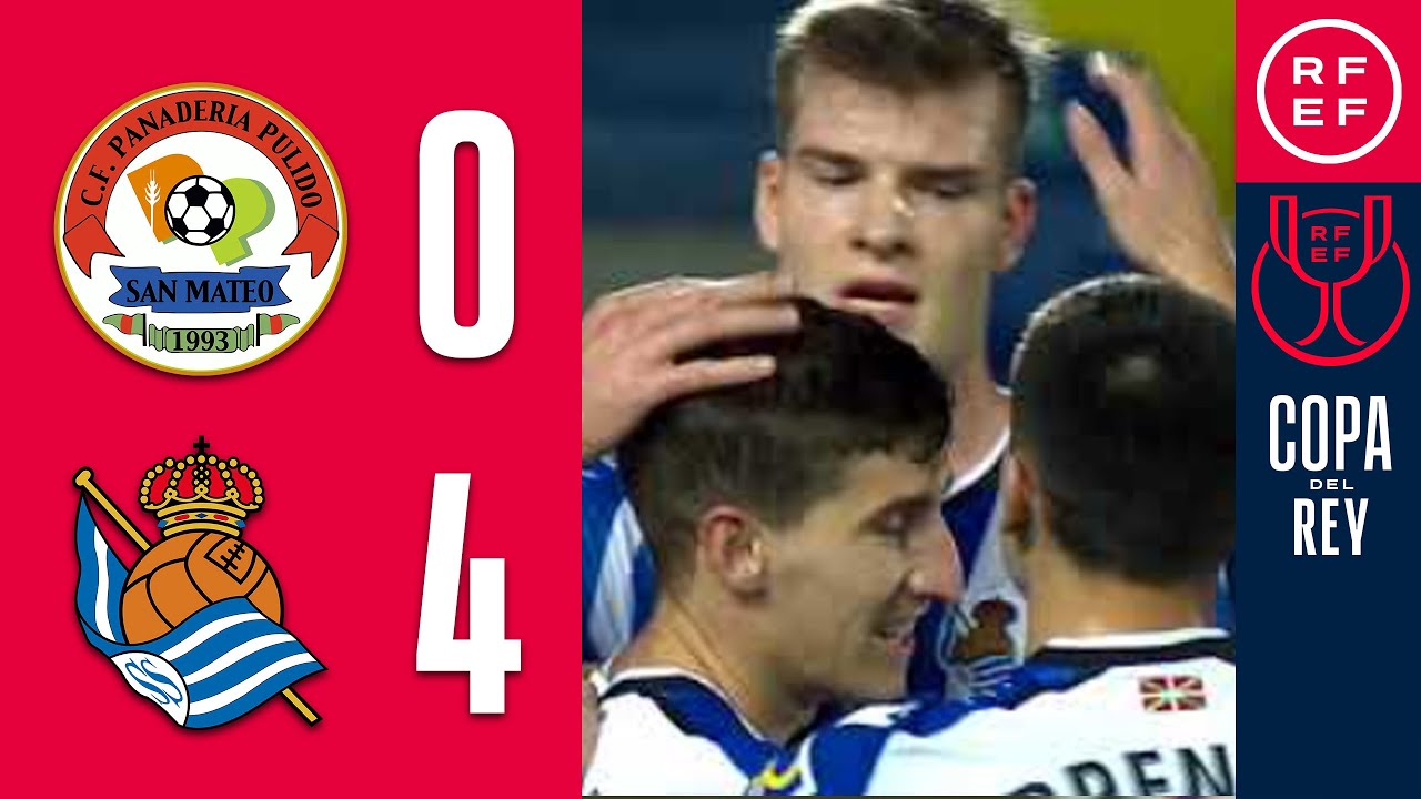 RESUMEN | CF Panadería Pulido San Mateo 0-4 Real Sociedad | Copa de SM El Rey | Primera eliminatoria