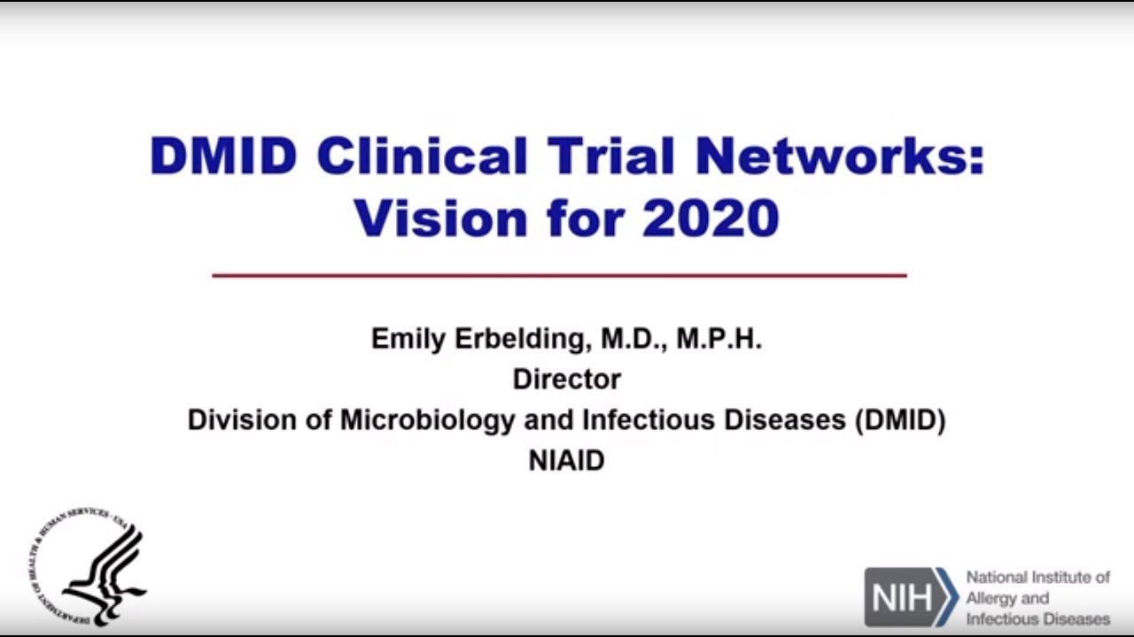 DMID Clinical Trial Networks: Vision for 2020 - a webinar with Dr. Emily Erbelding