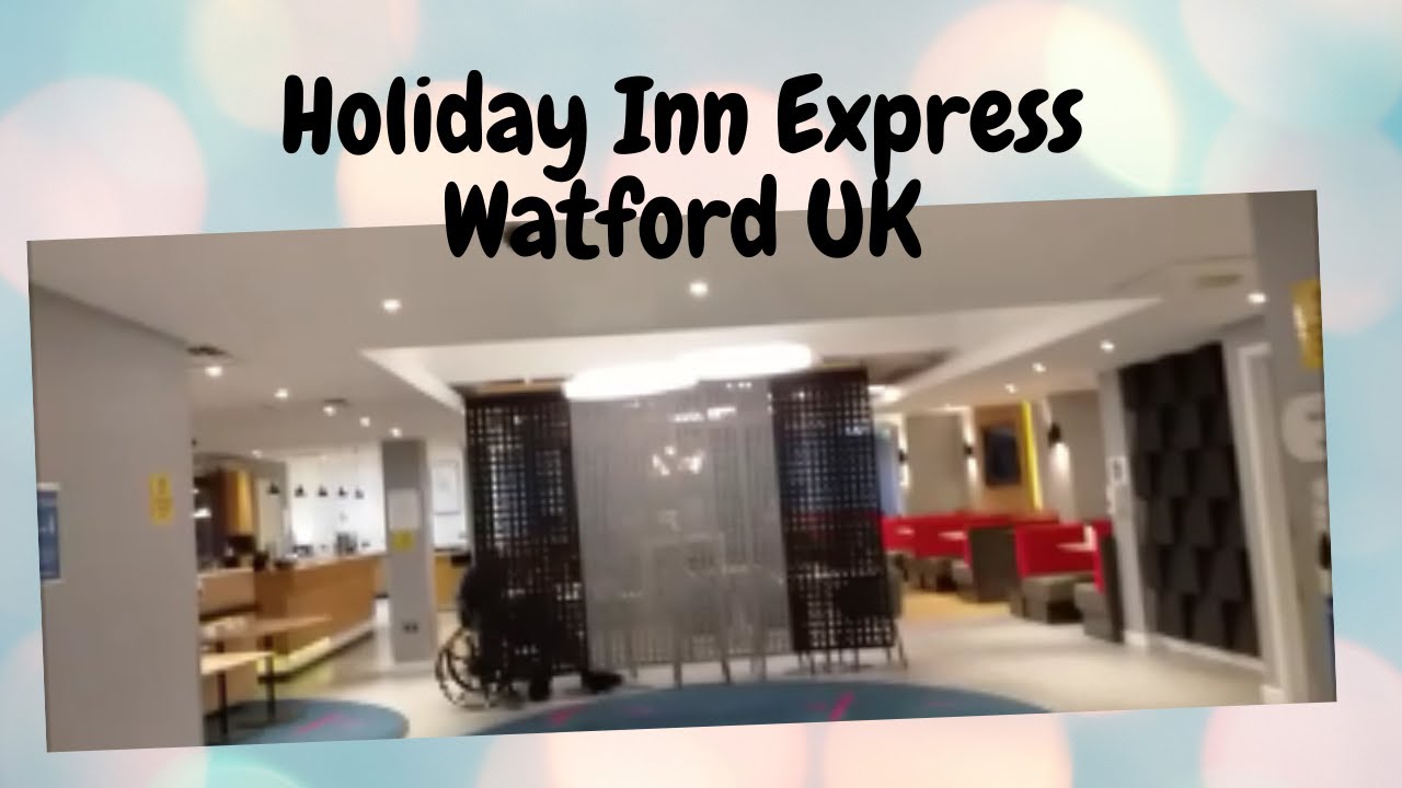 Holiday Inn Express Watford UK