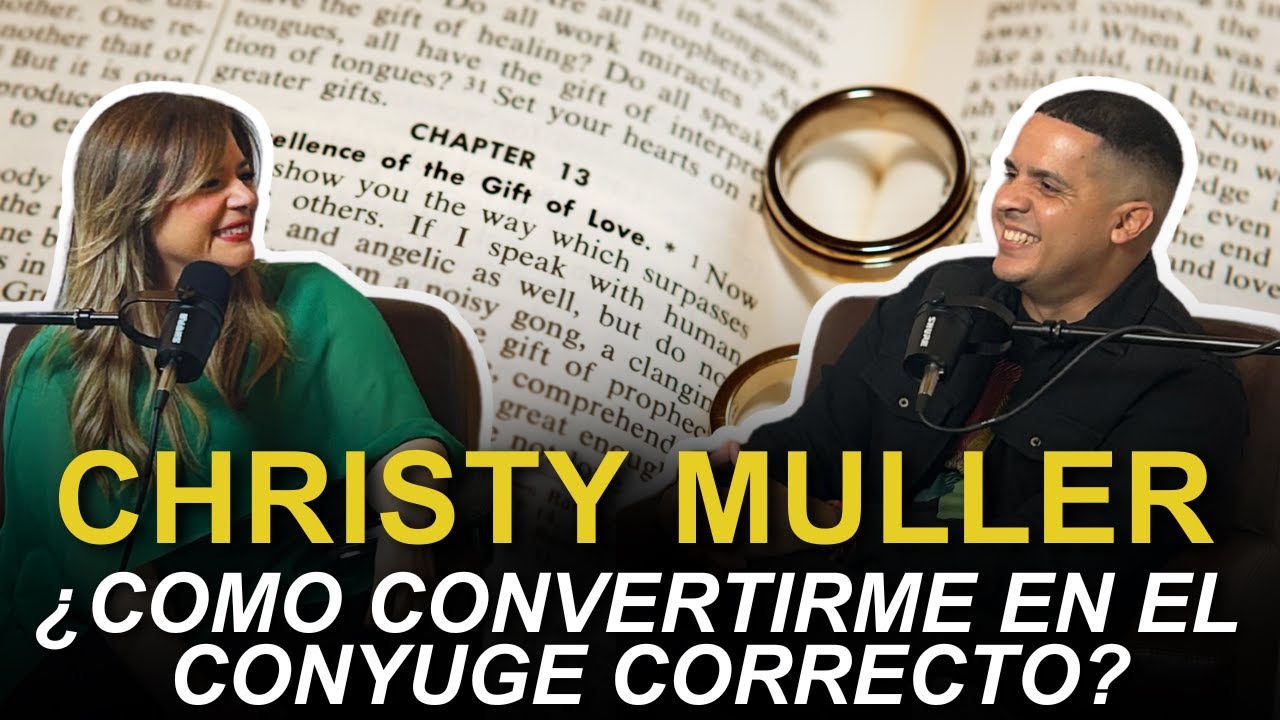 ¿Como convertirme en la pareja correcta? Entrevista a Christy Muller