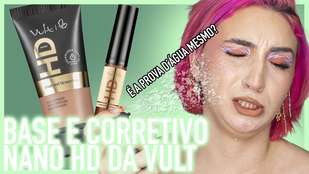 RESENHA BASE E CORRETIVO NANO HD VULT | VÍCIO BLOG