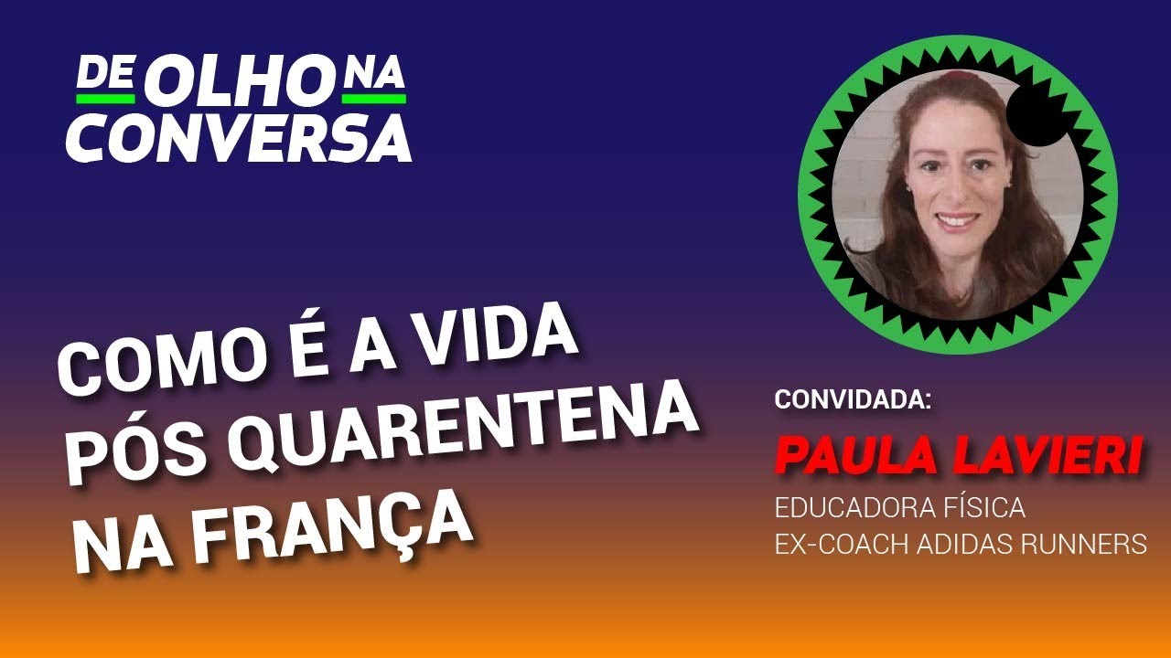 Como é a vida pós quarentena?