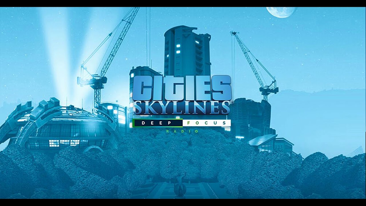 Cities: Skylines - Deep Focus Radio: Oakwood Stories - Another Era