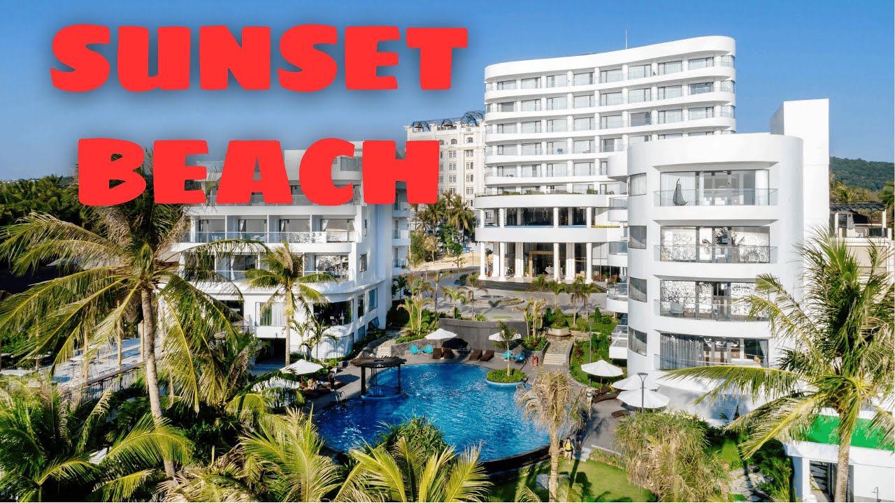 Khám Phá SUNSET BEACH 4* trung tâm Dương Đông TP. Phú Quốc
