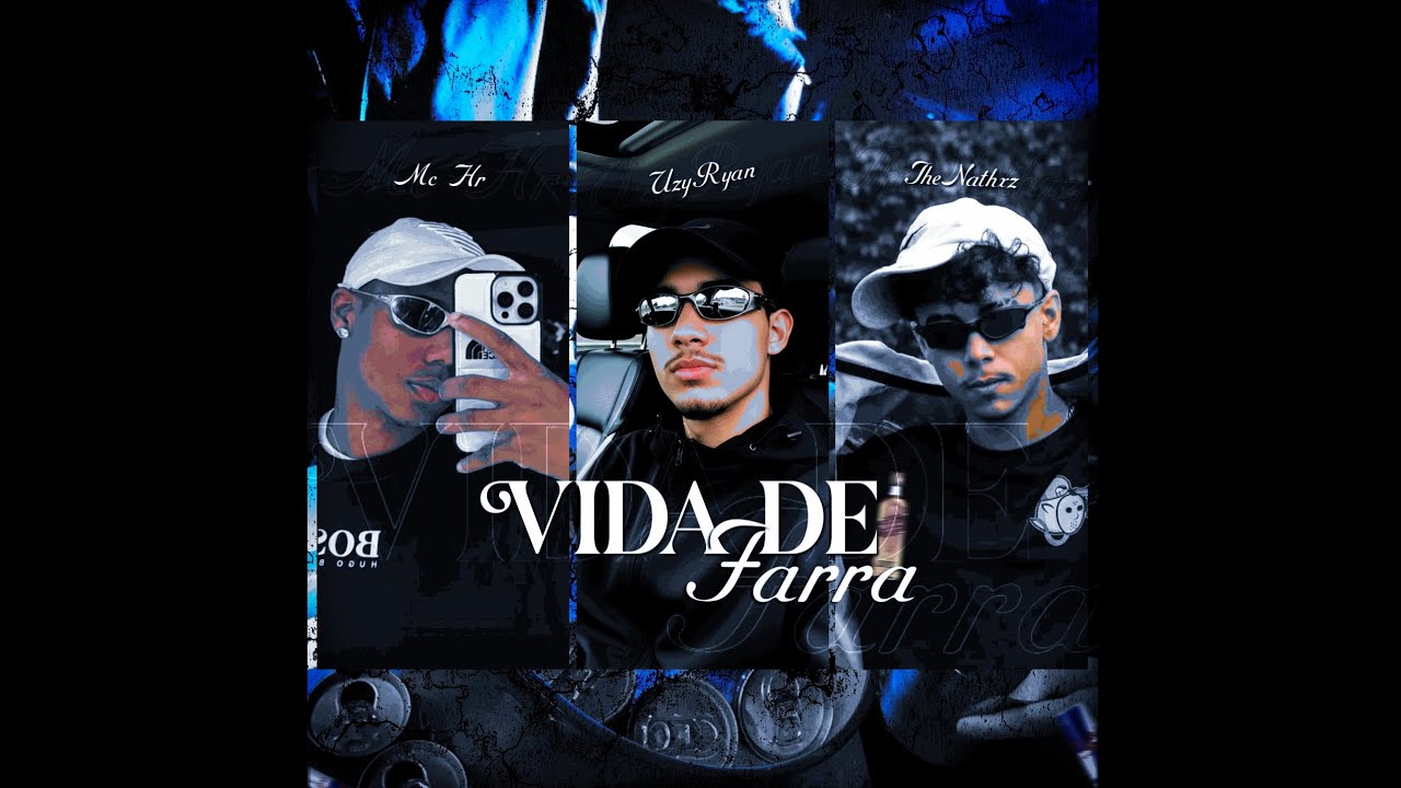Vida de Farra - MC HR Black, UzyRyan e TheNathxz (Prod. DJ TH)