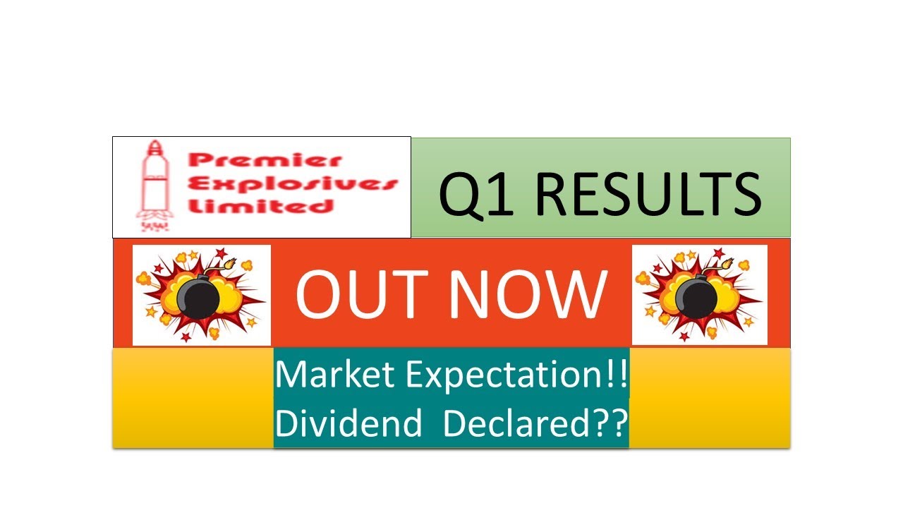 PREMEXPLN | PREMIER EXPLOSIVES Q1 RESULTS | PREMIER EXPLOSIVES LATEST RESULT | PREMEXPLN SHARE PRICE