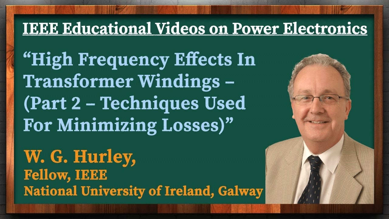 High Frequency Effects In Transformer Windings – (Part 2 – Techniques Used For Minimizing Losses)