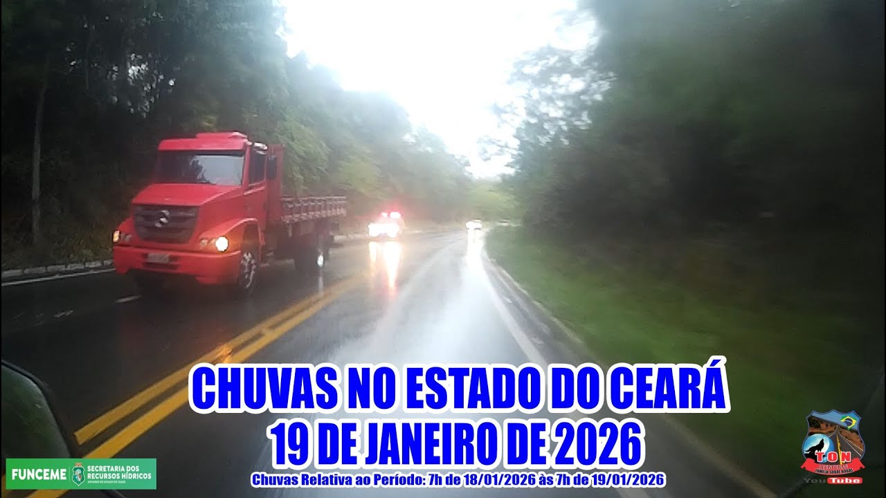 CHUVAS NO  CEARA   CIDADE POR CIDADE  Atualizado 19 01 2026