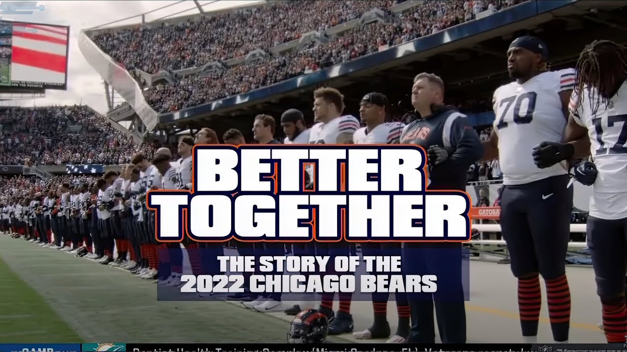 Better Together: The Story of the 2022 Chicago Bears | Team Yearbook - NFL Fanzone