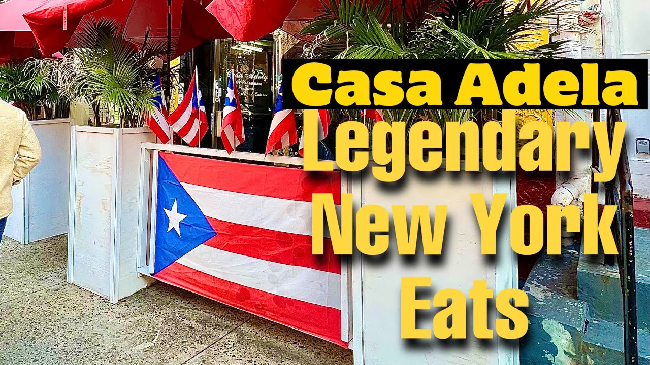 New York Puerto Rican Staple: Casa Adela Authentic Puerto Rican Cuisine