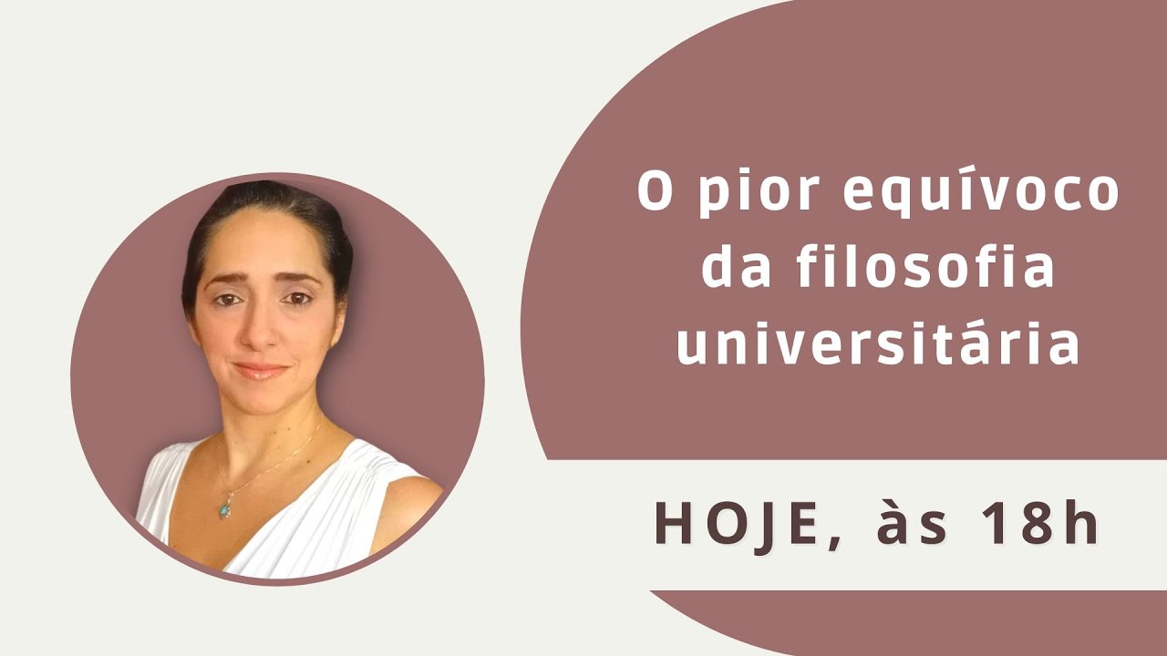 O pior equívoco da filosofia universitária