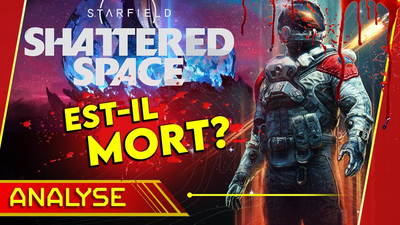 STARFIELD est-il MORT? (1 an après, le DLC Shattered Space...)