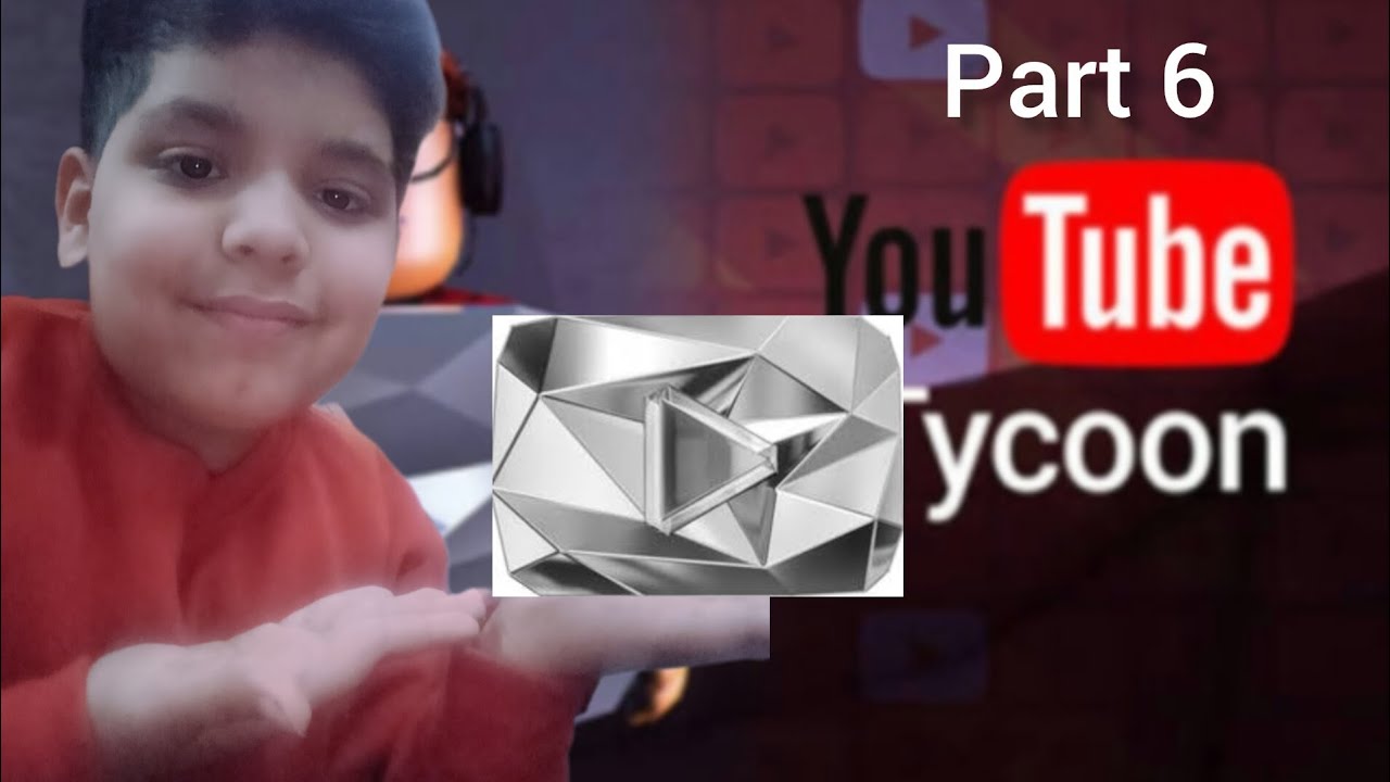 part 6 of youtuber tycoon roblox we hit 10 million subscribers (type of games)