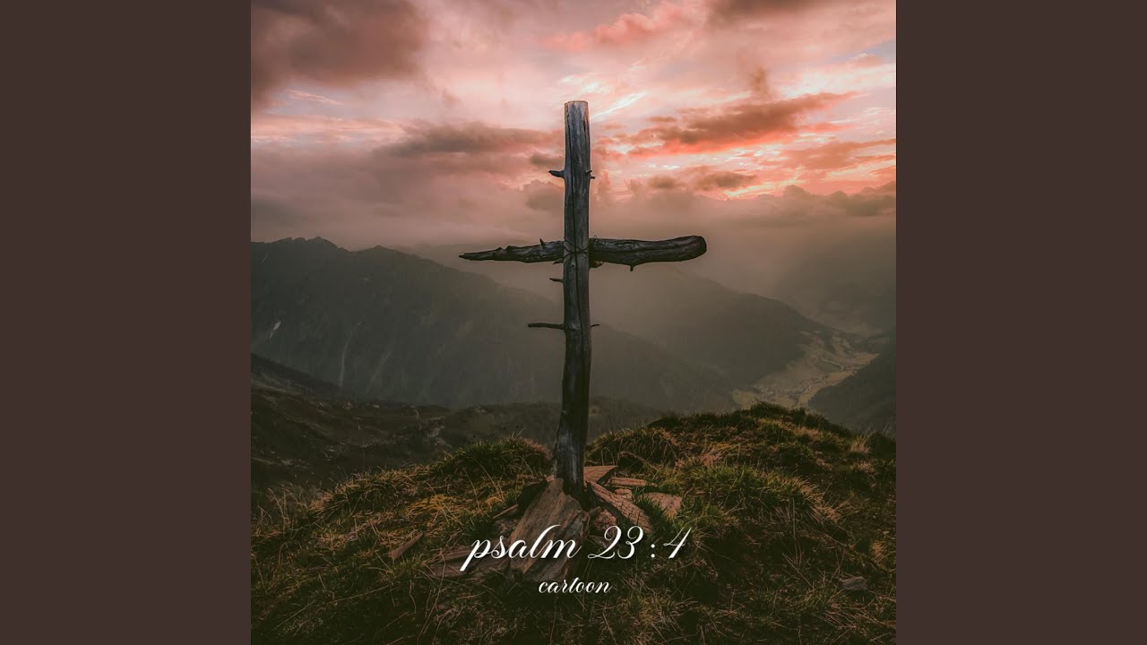 Psalm 23:4