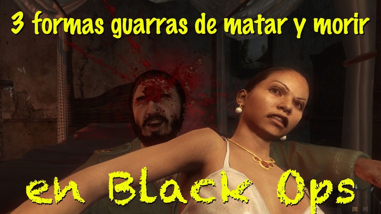 Tres formas guarras de matar (y morir) en Black Ops