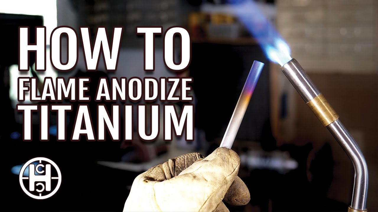 How I Do Flame Anodized Titanium!