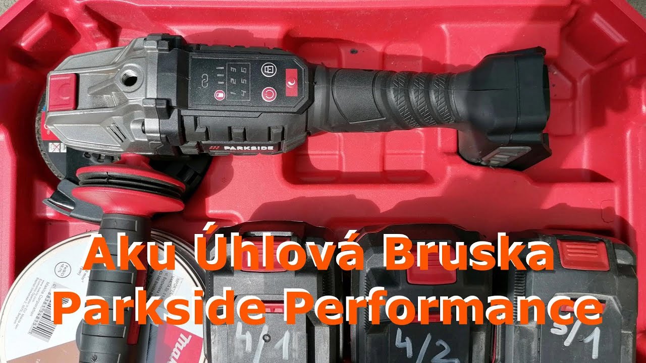 Půlrok zkušeností používání Aku Úhlové brusky Parkside Performance PWSAP 20-Li E6