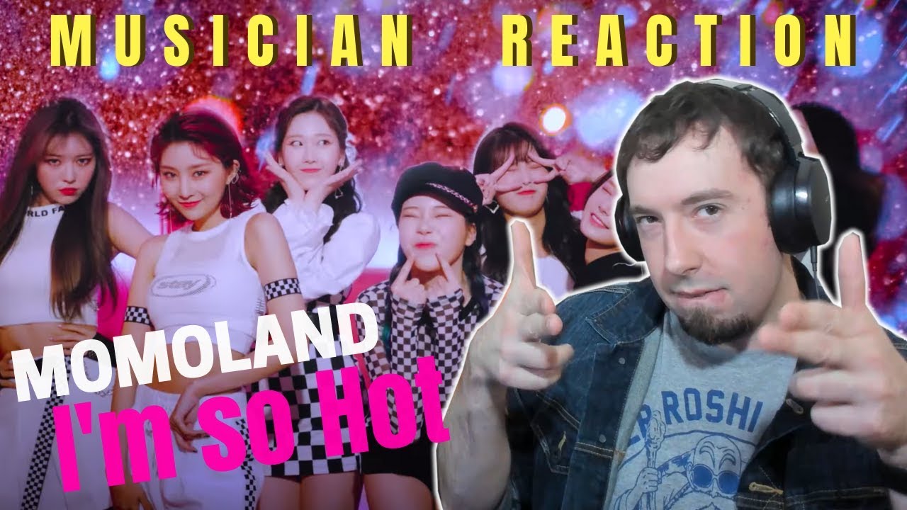 MUSICIAN REACTS | MOMOLAND(모모랜드) - 