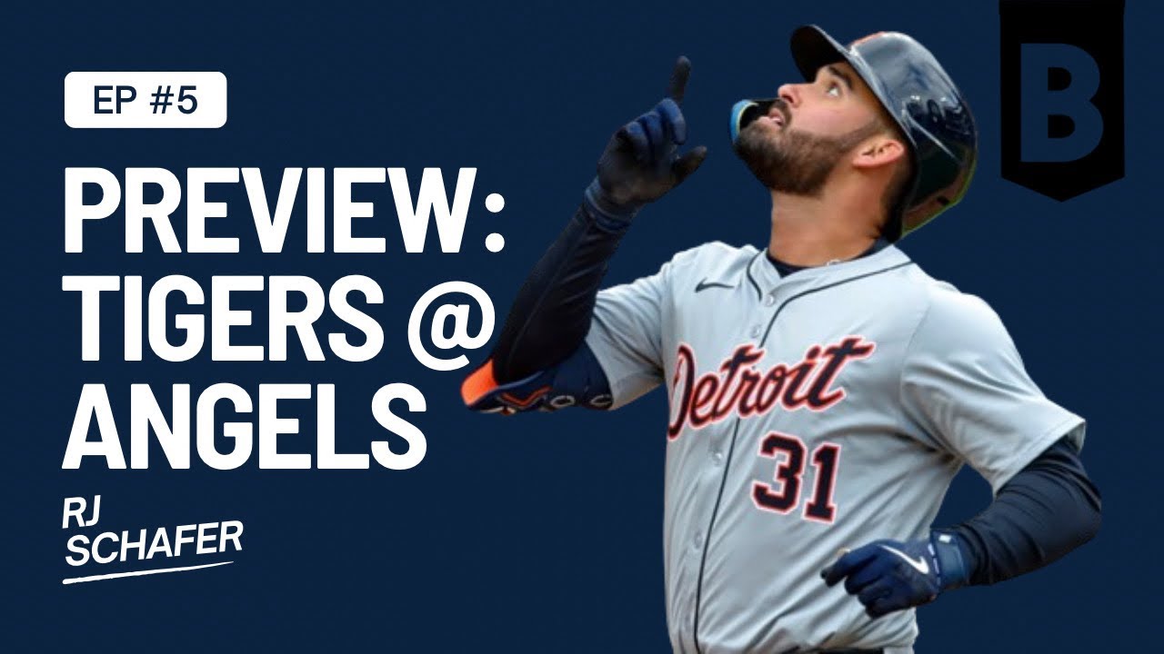 Preview of Tigers’ Four Game Series in Anaheim