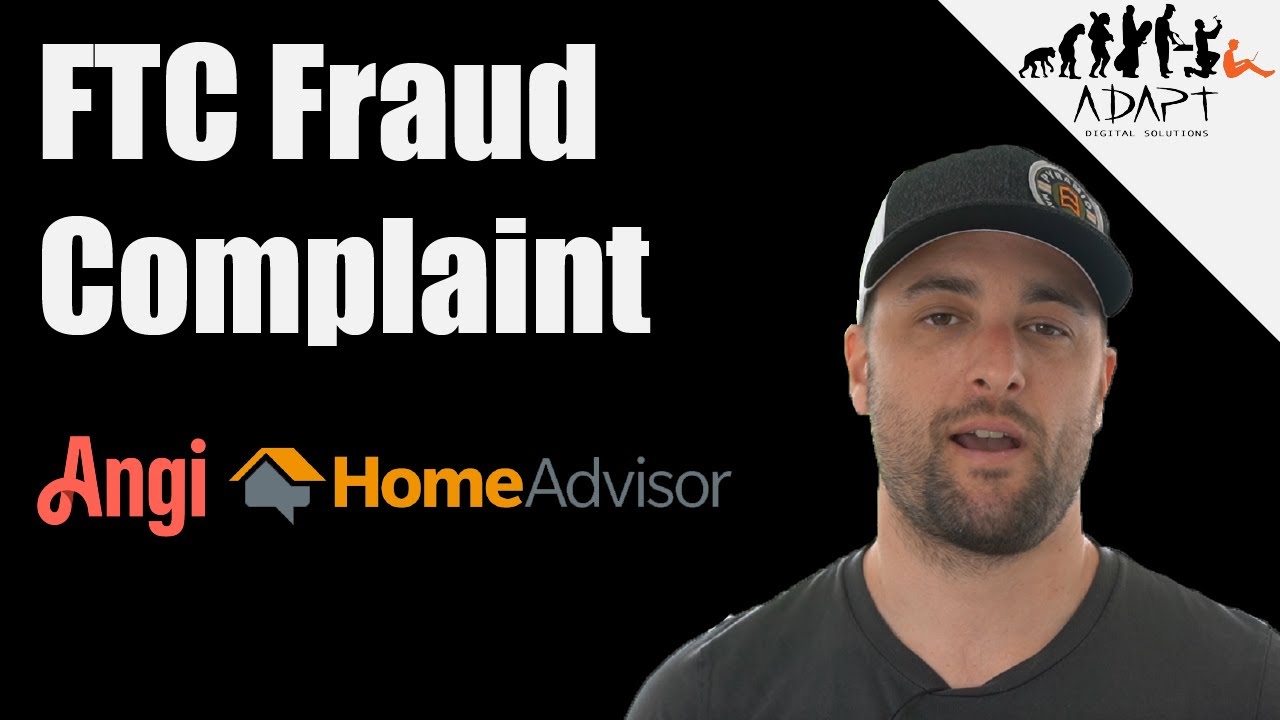Angi Fraud Complaint From Federal Trade Comission - Is HomeAdvisor Going Down?