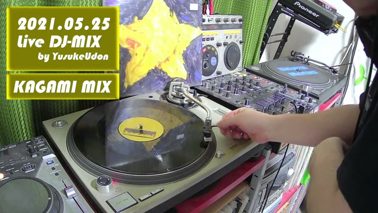 [LiveMix] 5/25 KAGAMI's track only Mix