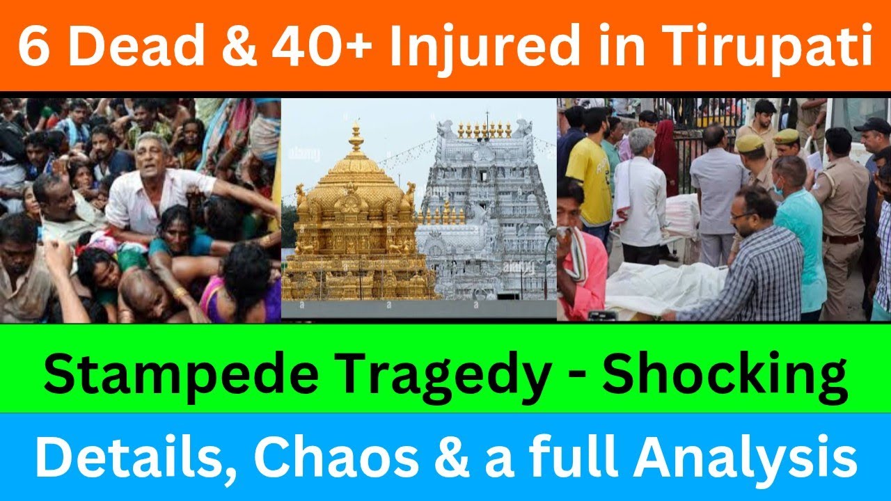 6 Dead & 40 injured in Tirupati Temple | Stampede Tragedy | Shocking Details, Chaos & Full Analysis