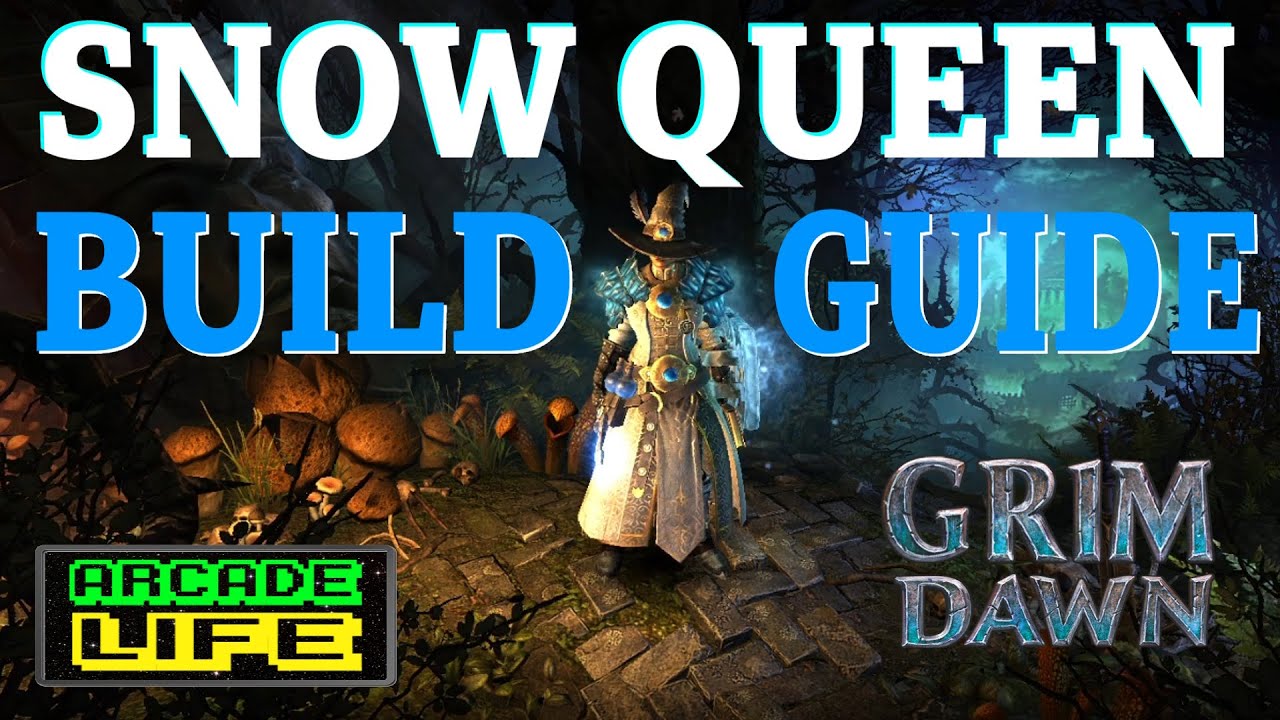 Grim Dawn | Snow Queen | Cold Damage Caster | Build Guide | Jan 2025