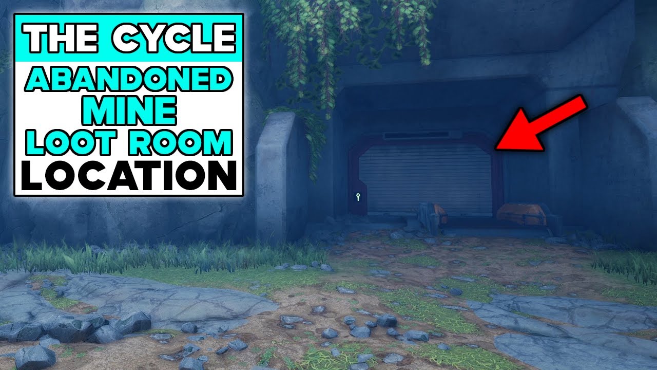 THE CYCLE FRONTIER ABANDONED MINE LOOT ROOM LOCATION