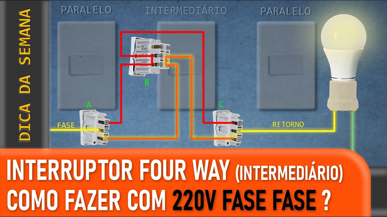 COMO LIGAR INTERRUPTOR FOUR WAY - E QUANDO O CIRCUITO É 220 FASE-FASE COMO RESOLVER?