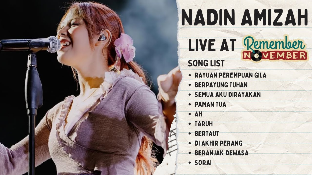 [FULL] Nadin Amizah Live at Remember November 2024
