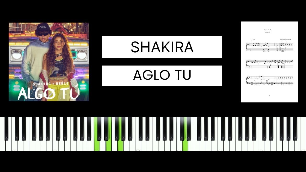 Shakira, Beéle - ALGO TÚ (BEST PIANO TUTORIAL & COVER)