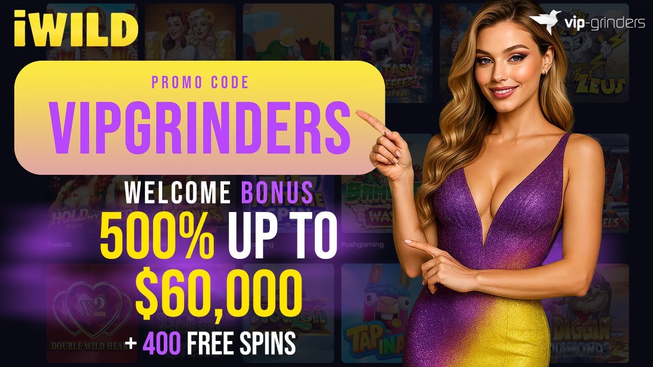 iWild Casino Promo Code VIPGRINDERS | $60,000 Bonus + 400 Free Spins