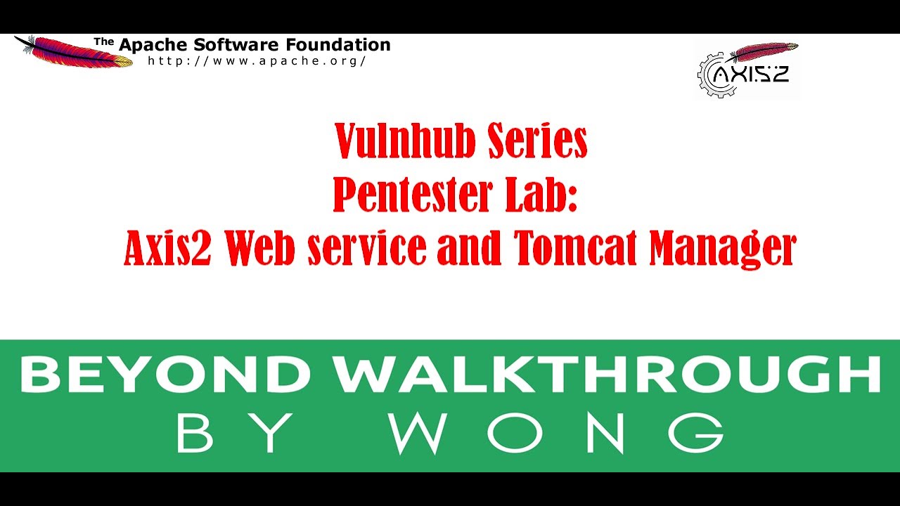 Cyber Security | Ethical Hacking | | Vulnhub |  Walkthrough | Axis2 Web service Tomcat Manager