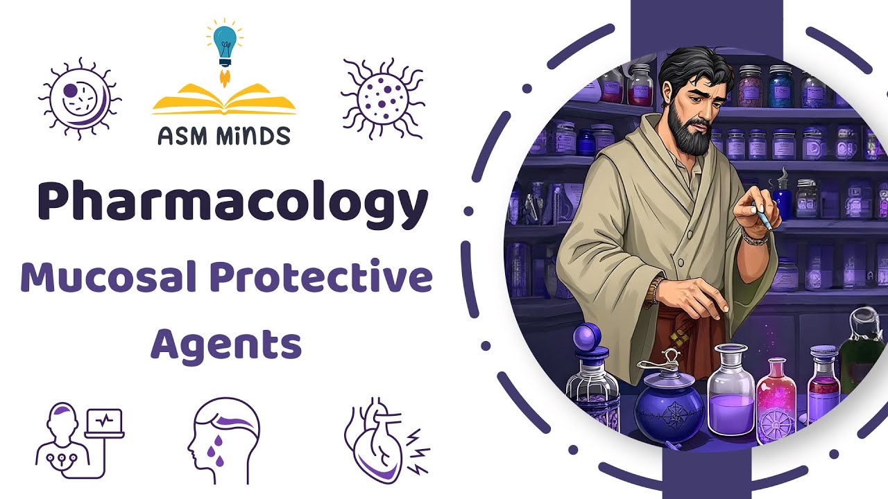Mucosal Protective Agents - Pharmacology Concepts 3 - By Dr.Mai Kadry