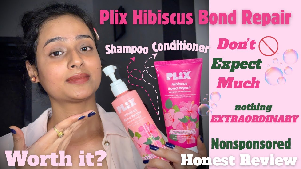 PLIX Hibiscus Bond Repair Shampoo & Conditioner Honest Review 🌺