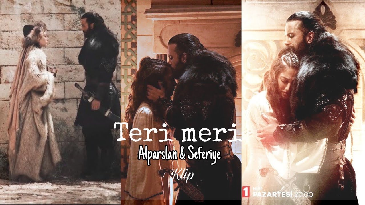 Bir Oğlanla Bir Kızın Aşk Hikayesi•~Alparslan & Seferiye•~[Teri Meri]Klip🥀