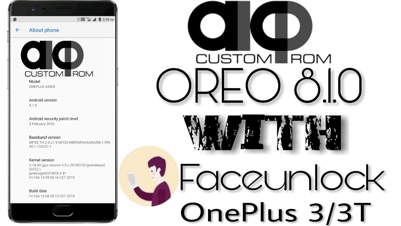 AICP Custom ROM ( Oreo 8.1.0) with faceunlock For OnePlus 3/3t