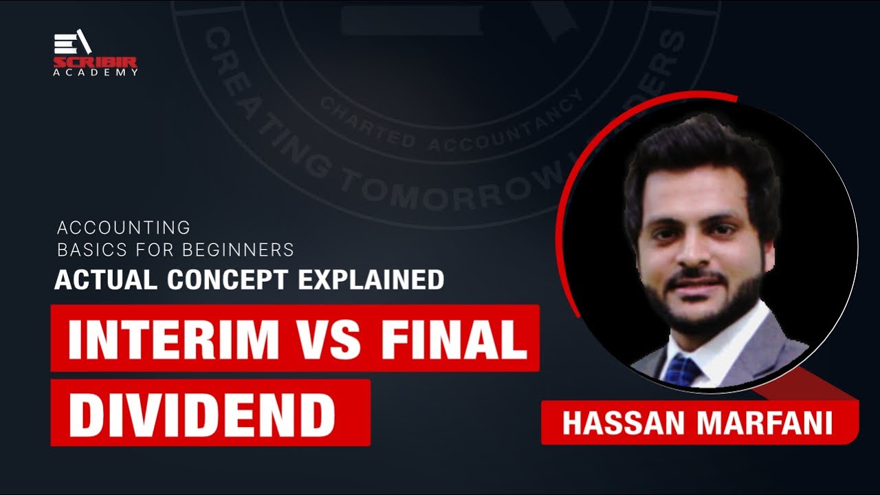 Interim Vs Final Dividend