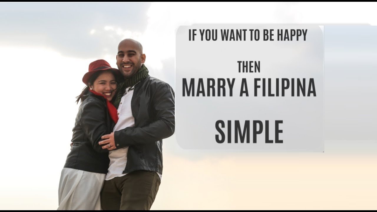 Filipina Foreigner Relationship l Marrying Filipina is Shortcut to Happiness
