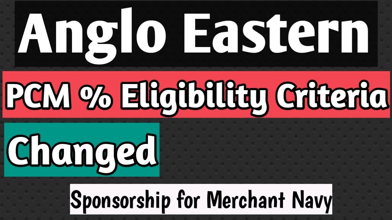 Anglo Eastern PCM % Eligibility Criteria Changed | Sponsorship for DNS
