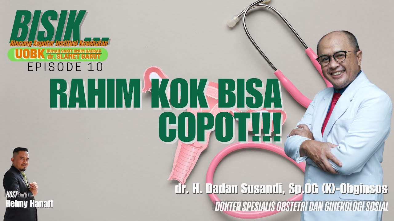bisik Episode 10, Rahim Kok Bisa Copot!!!!