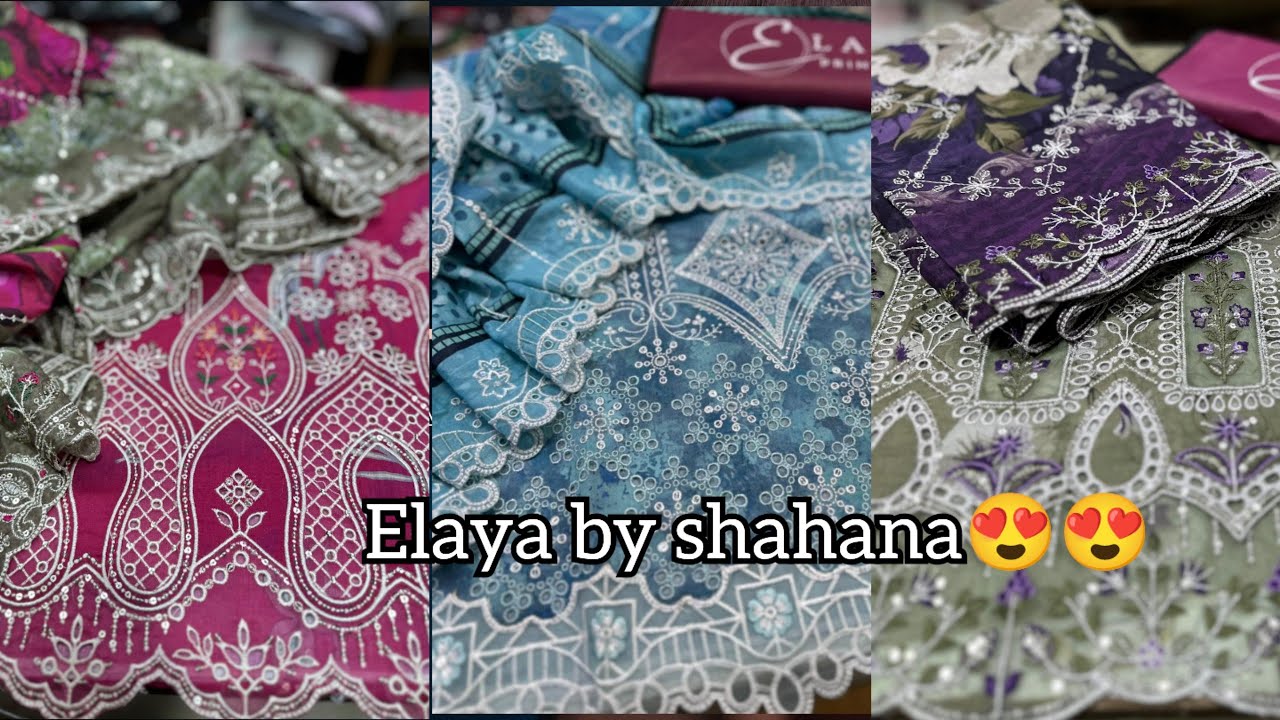 Elaya by shahana Eid exclusive | latest embroidery dress collection | luxury fancy suits for girls