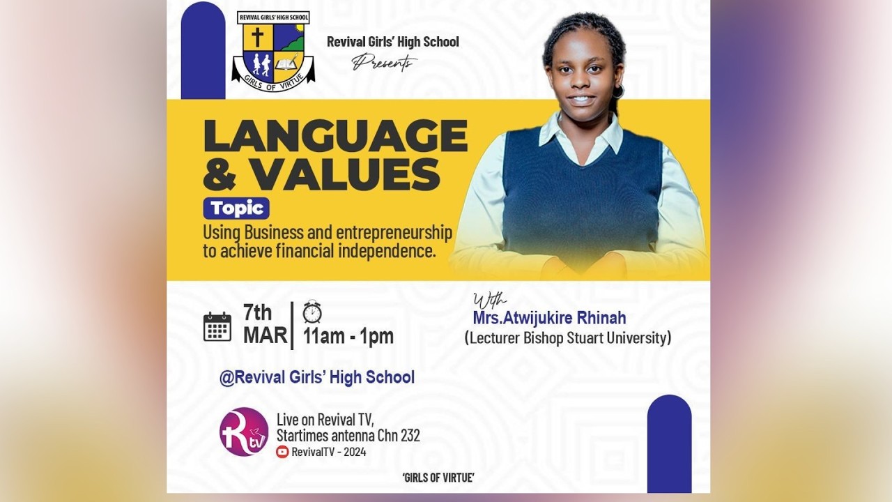 USING BUSINESS AND ENTREPRENEURSHIP TO ACHIEVE FINANCIAL INDEPENDENCE - REVIVAL GIRLS H/S