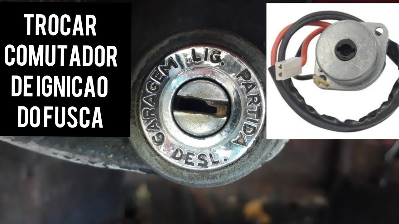 Comutador de ignição fusca/brasília/kombi e derivados