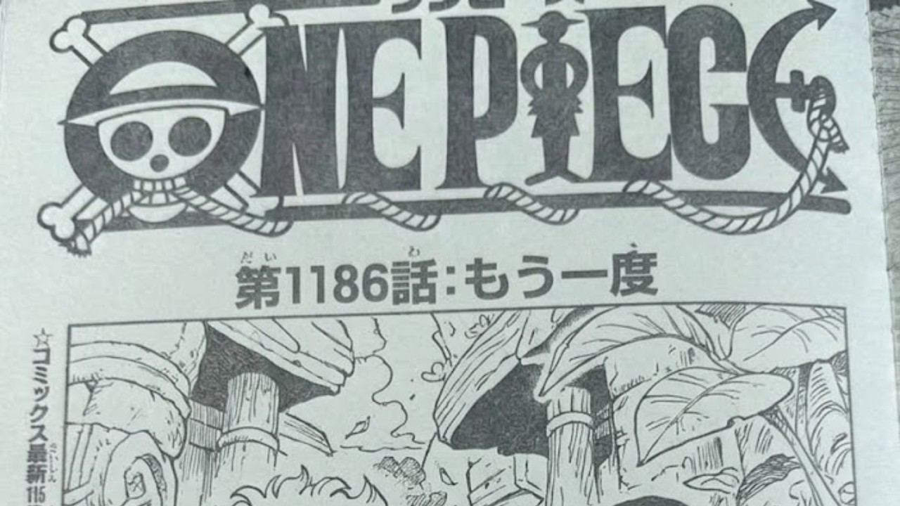 ワンピース1186話―日本語のフル ネタバレ『One Piece』最新1186話 死ぬくれ！