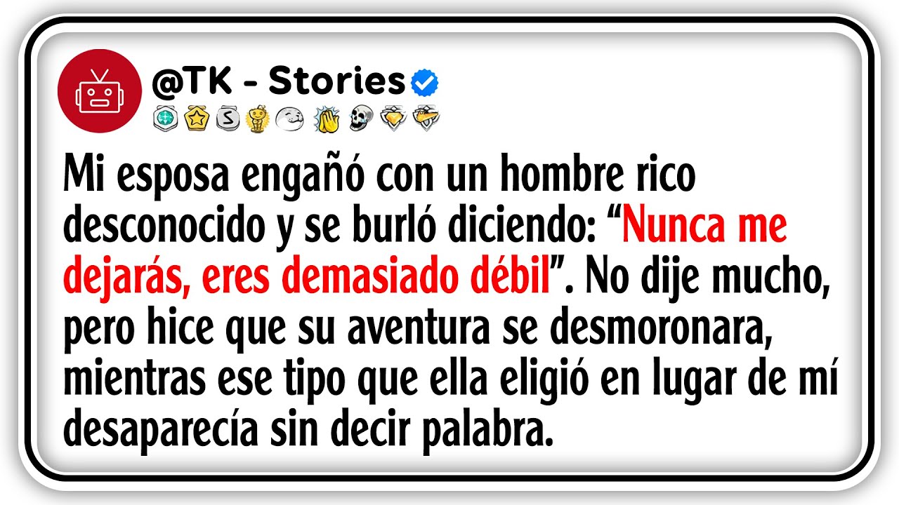Mi esposa engañó con un hombre rico desconocido y se burló diciendo: “Nunca me dejarás, eres...