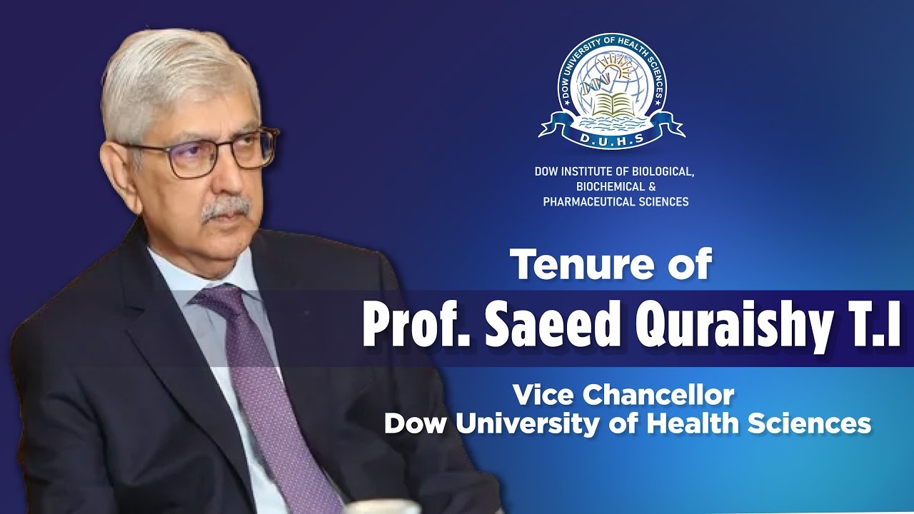 Tribute Video Of Ex Vice Chancellor Professor Dr. Saeed Qureshi T.I | DUHS | IBBPS