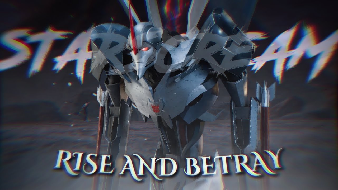 Starscream - Rise and Betray | Fan Music(Tribute) | Transformers