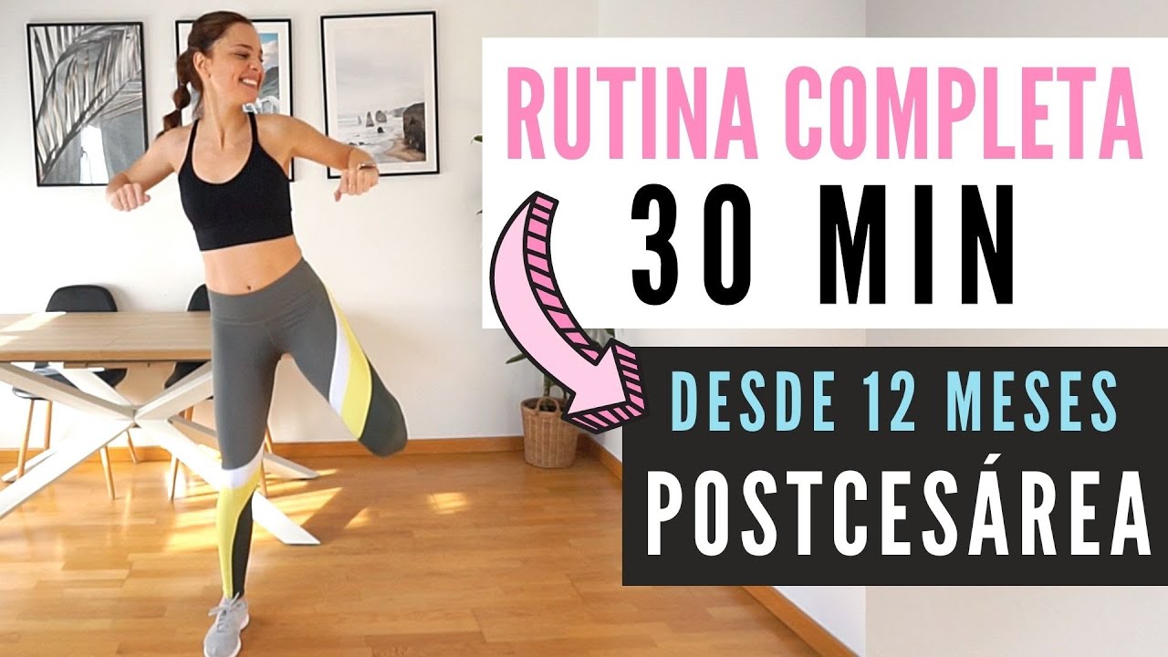 EJERCICIOS #POST CESÁREA  ✅ 🙋🏻‍♀️ 30 MIN COMPLETA - desde los 12 meses ¡Recupera tu figura!