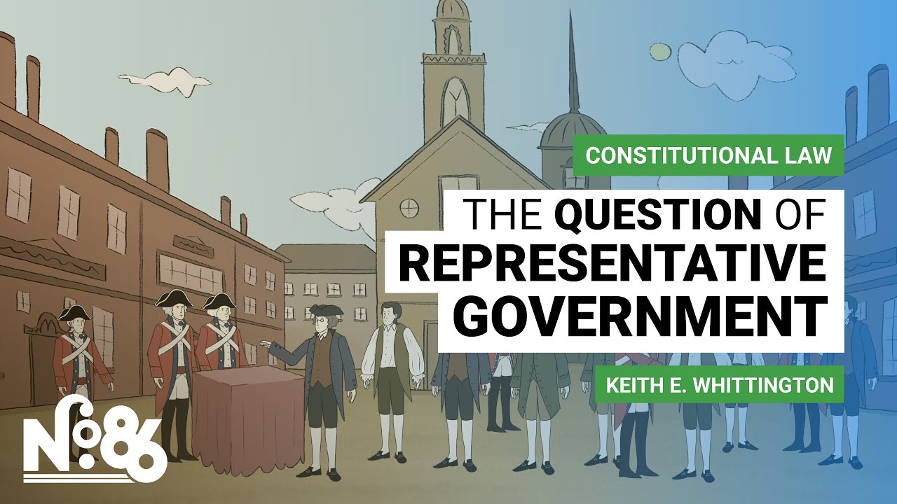 The Founders and the Question of Representative Government